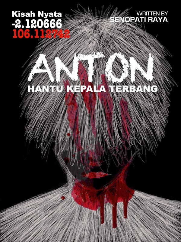 ANTON HANTU KEPALA TERBANG Book