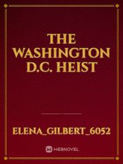 The Washington D.C. Heist Book