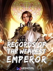 Records of the Weakest Emperor Book