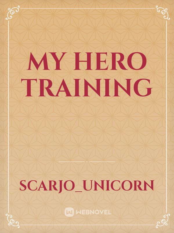 my hero training