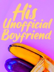 His Unofficial Boyfriend Book
