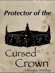 Protector of the Cursed Crown Book