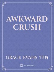Awkward Crush Book