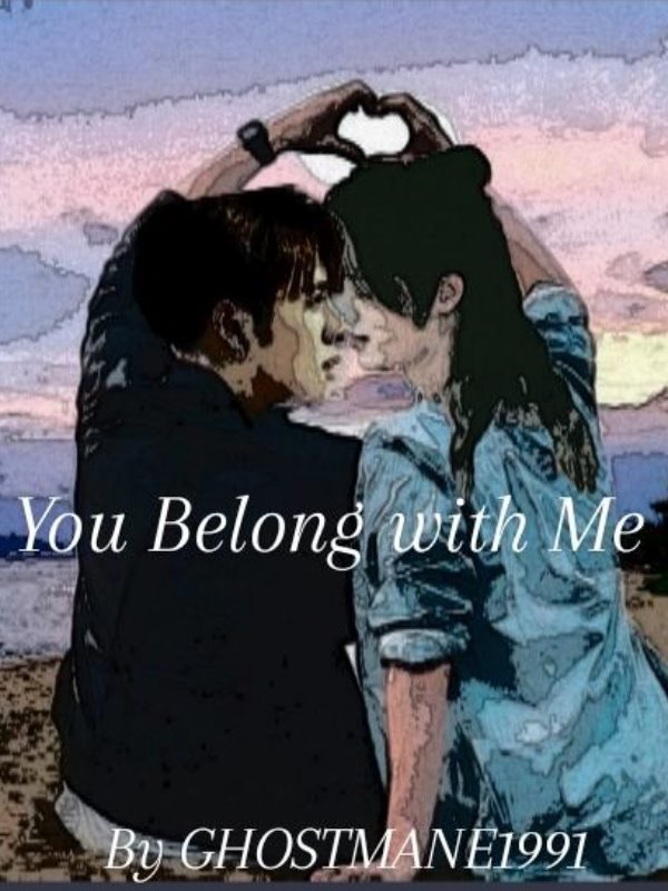 You Belong With Me (BL)