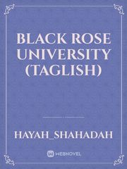Black Rose University (Taglish) Book