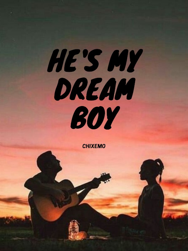 He's My Dream Boy (Completed)