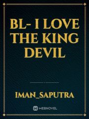 BL- I Love The King Devil Book