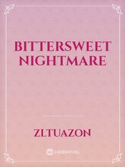 Bittersweet Nightmare Book
