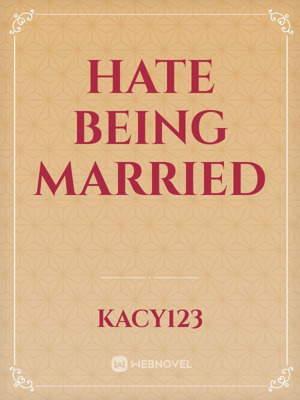 hate being married Book