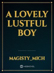A lovely lustful boy Book