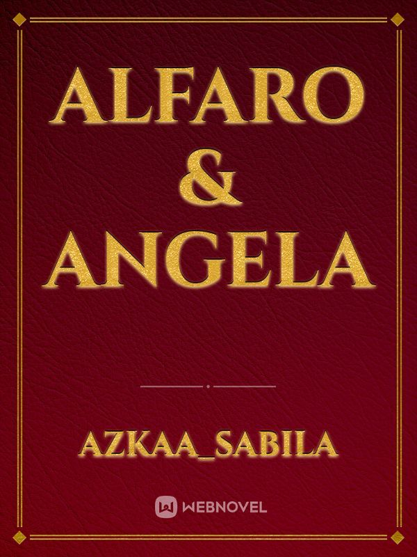 ALFARO & ANGELA