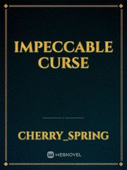 IMPECCABLE CURSE Book