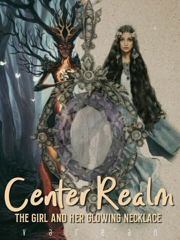 Center Realm: The Girl and Her Glowing Necklace Book