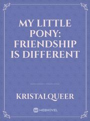 My Little Pony: Friendship is Different Book