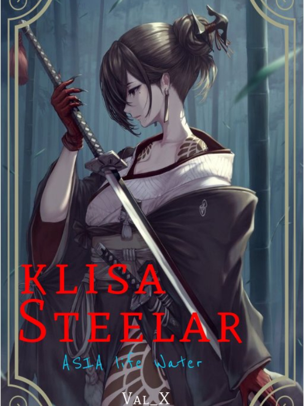 Klisa Steelar - Asia's Life Water