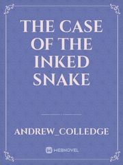 The Case Of The Inked Snake Book