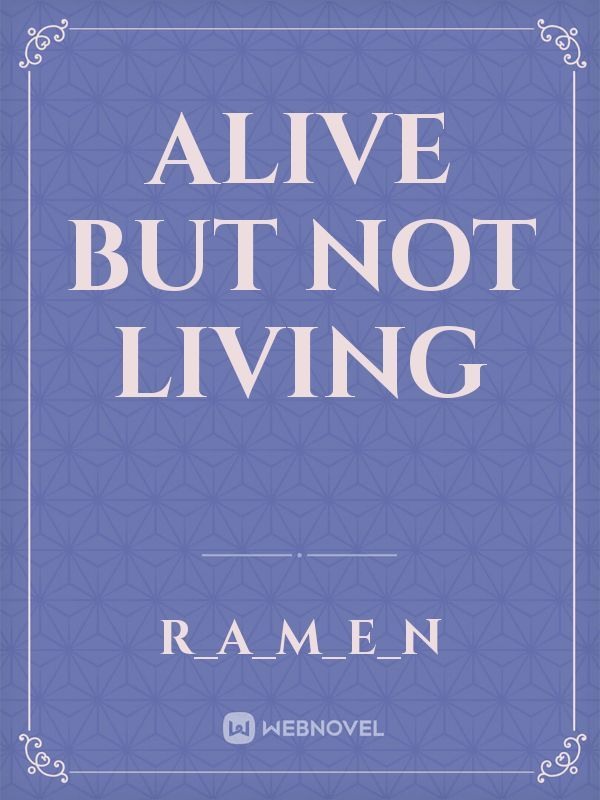 Alive but not living Book