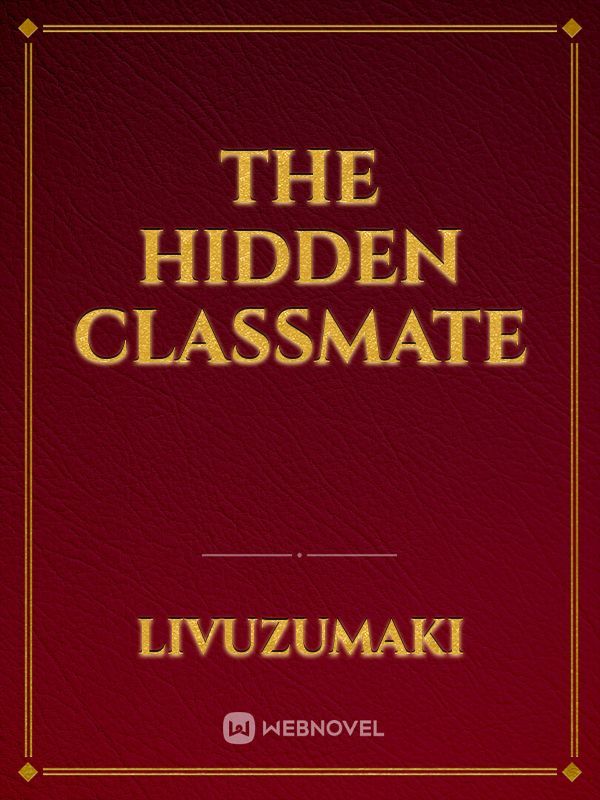 The Hidden Classmate Book