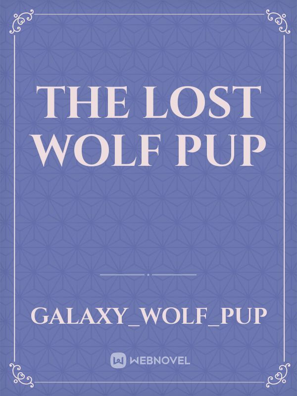 the lost wolf pup