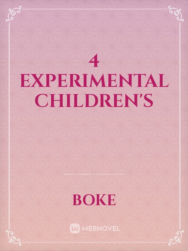 4 Experimental Children's Book