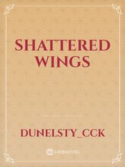 SHATTERED WINGS Book