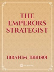 The Emperors Strategist Book