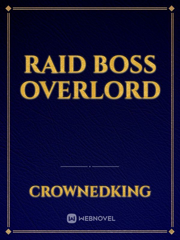 Raid Boss Overlord
