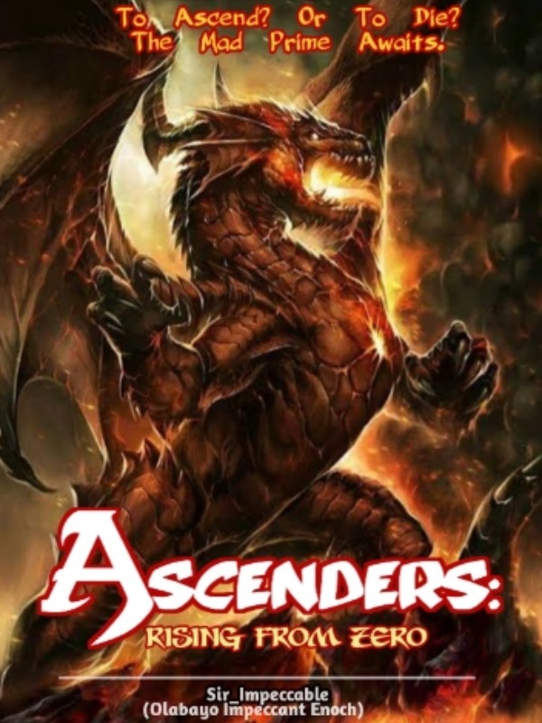 Ascenders: Rising From Zero