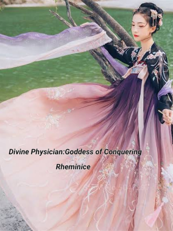 Divine Physician:Goddess of Conquering