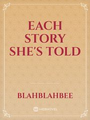 Each Story She's Told Book
