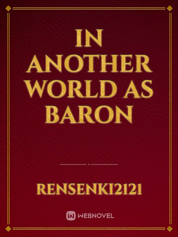 IN ANOTHER WORLD AS BARON Book