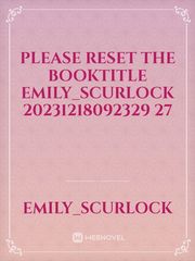 please reset the booktitle Emily_Scurlock 20231218092329 27 Book