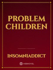 Problem Children Book