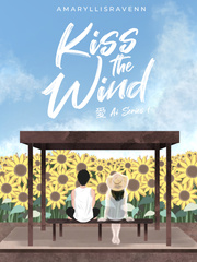 Kiss The Wind Book