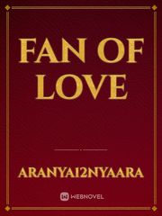 Fan of love Book
