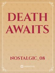 DEATH AWAITS Book