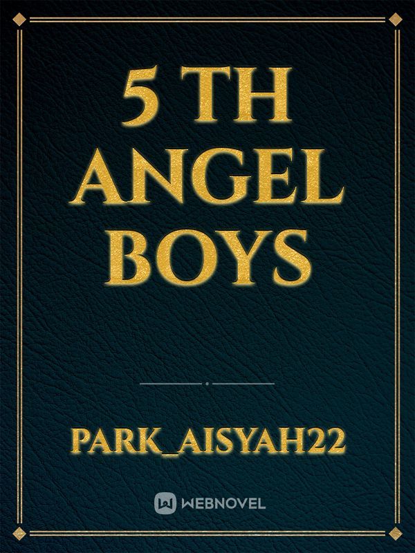 5 th Angel Boys