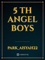 5 th Angel Boys Book