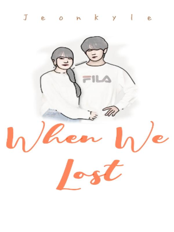 When We Lost Book