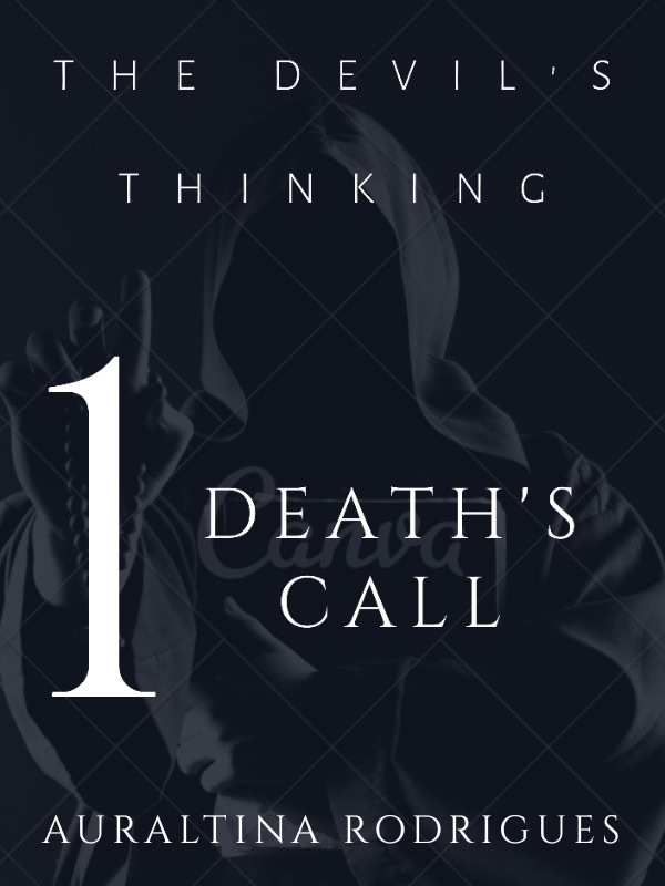 The Devil's Thinking : Death Call