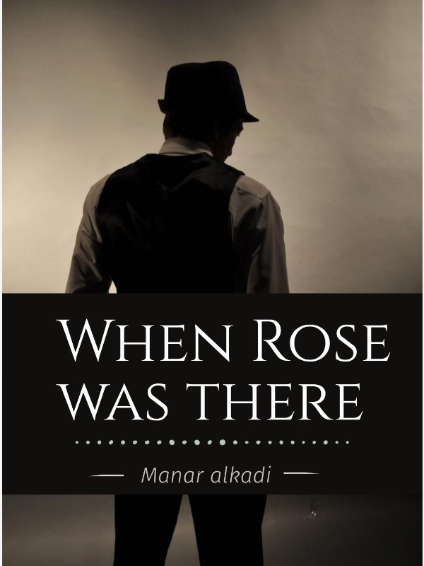 when Rose was there Book
