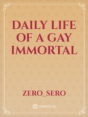 Daily life of a gay immortal Book