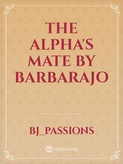 the alpha's mate by barbarajo Book