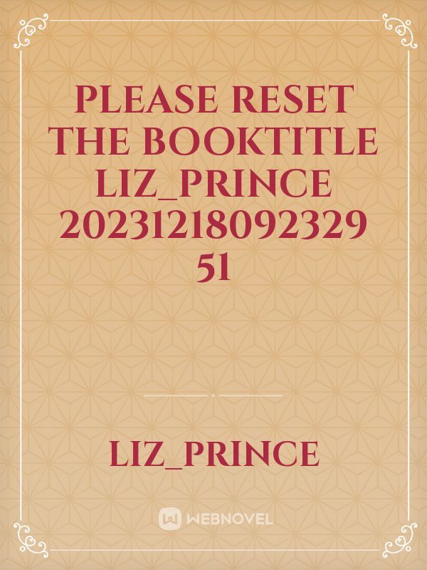 please reset the booktitle Liz_Prince 20231218092329 51