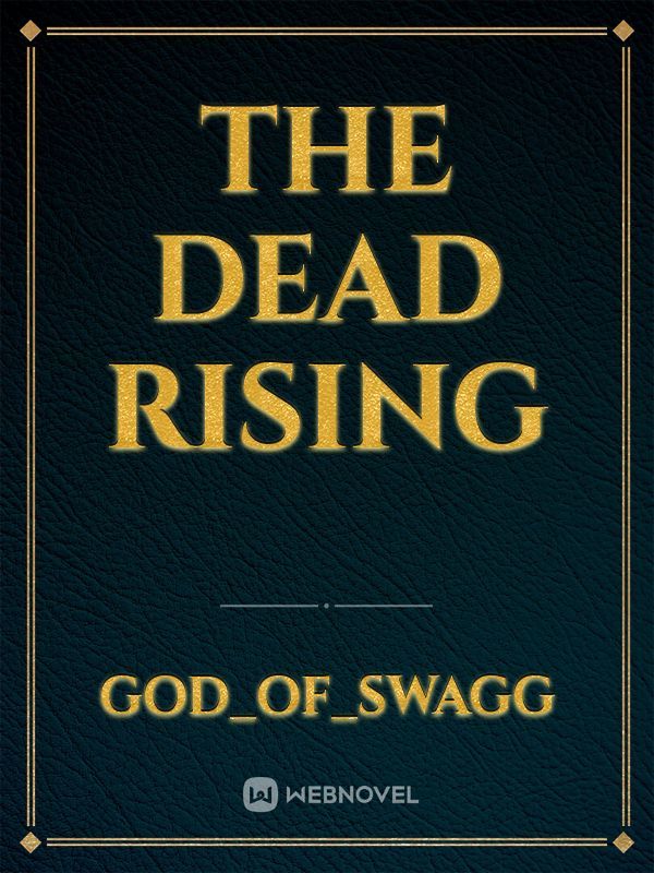 The Dead Rising