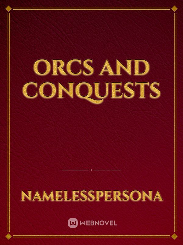 Orcs and Conquests Book
