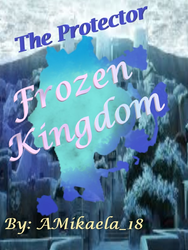 The Protector: Frozen Kingdom