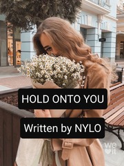 HOLD ONTO YOU Book