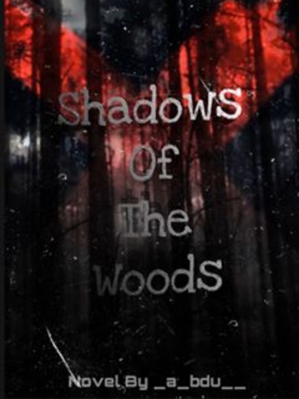 Shadows of The Woods Book