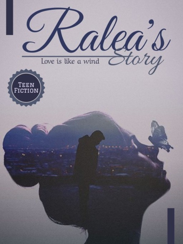 RALEA'S STORY